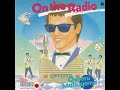 Chiharu Matsuyama [松山千春] - On The Radio / 雨の歌