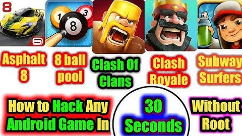 Hack any game ll ONLY IN 30 SEC ll NO ROOT ll ANDROID