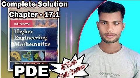 #05 Chapter 17.1(Part 1) BS Grewal l Partial Differential Equations l By Abhishek Sir #learnsyllabus
