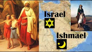 Origins of The Ishmaelites and The Israelites