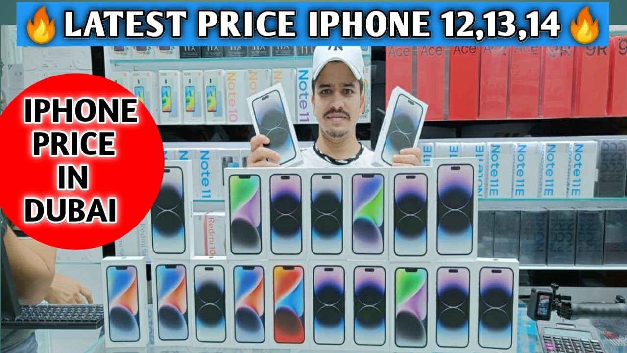 LATEST PRICE IPHONE 12, 12 PRO MAX 13,13 PRO 13 PRO MAX 14, 14 PRO 14 PRO MAX IN DUBAI 🔥 YouTube