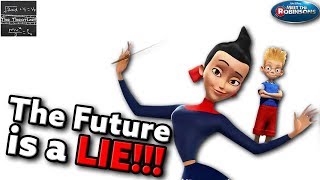 Meet The Robinsons Is All A Sad Lie