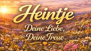 Heintje - Deine Liebe, Deine Treue (Deutsche Hits)