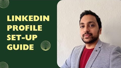 Ultimate LinkedIn Profile Setup Guide 2024: Boost Your Career with Expert Tips!