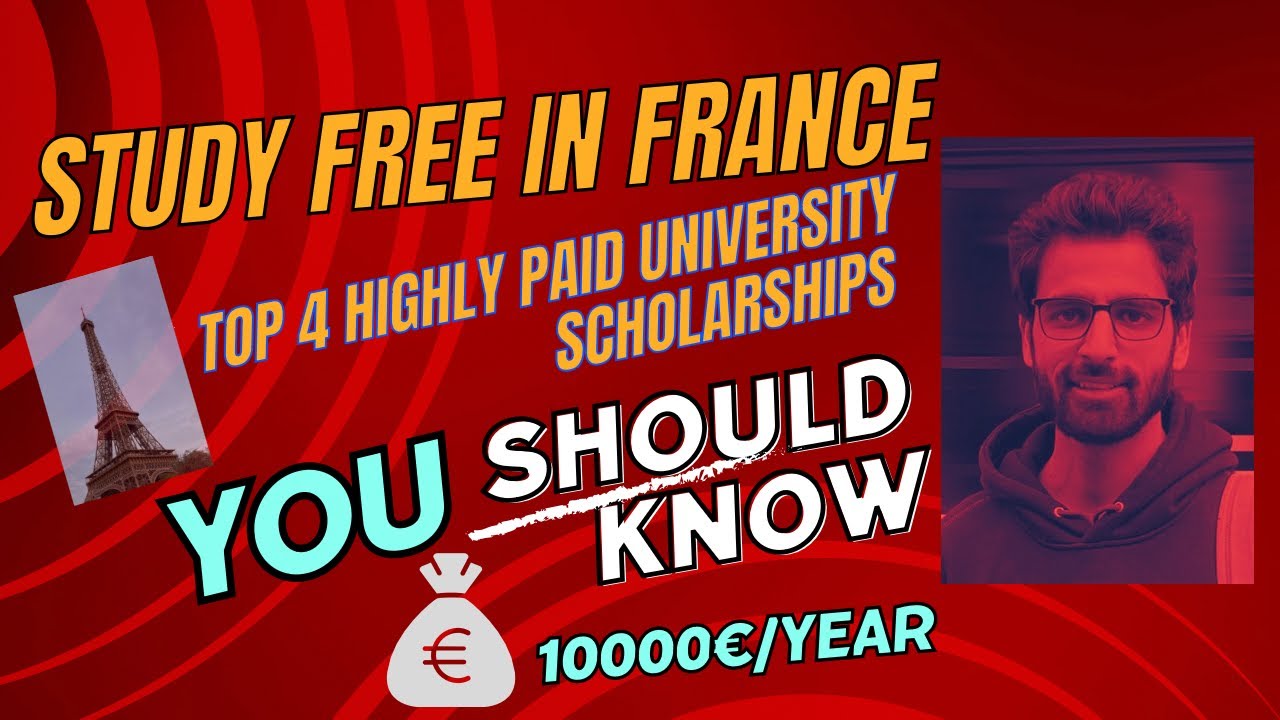Top Four Highly Paid University Scholarships In France 2024 2025 YouTube top-four-highly-paid-university-scholarships-in-france-2024-2025-youtube