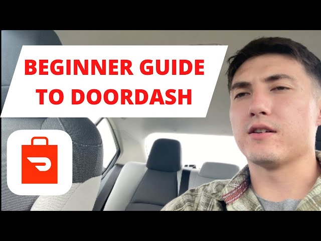 DoorDash Driver: How to DoorDash For Beginners !! 