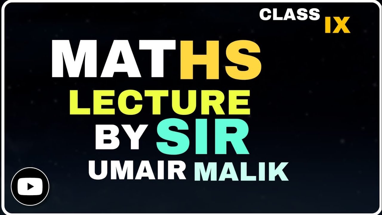 Umair Math Class 9 Mathematics Exercise 2.4 Q 3 part iii best Explanation by Sir ...