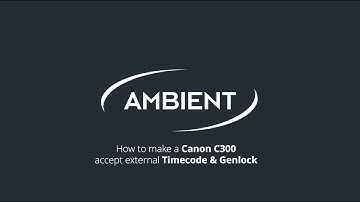 External Timecode & Genlock on Canon C300