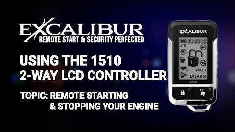 Excalibur 1510 Controller: Remote Starting & Stopping Your Engine