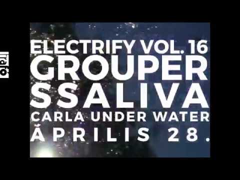 theatre box Electrify vol. 16 // Grouper, ssaliva, Carla Under Water