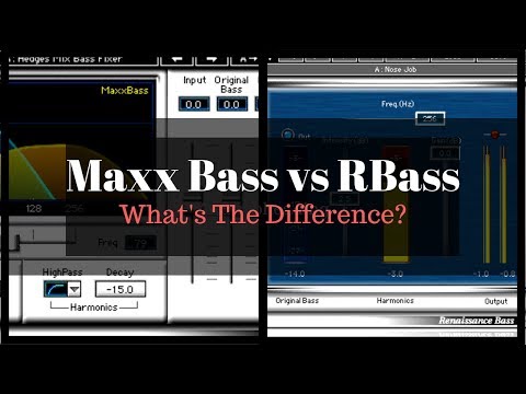 MaxxBass vs RBass ...What&rsquo;s the Difference?  A quick Comparison