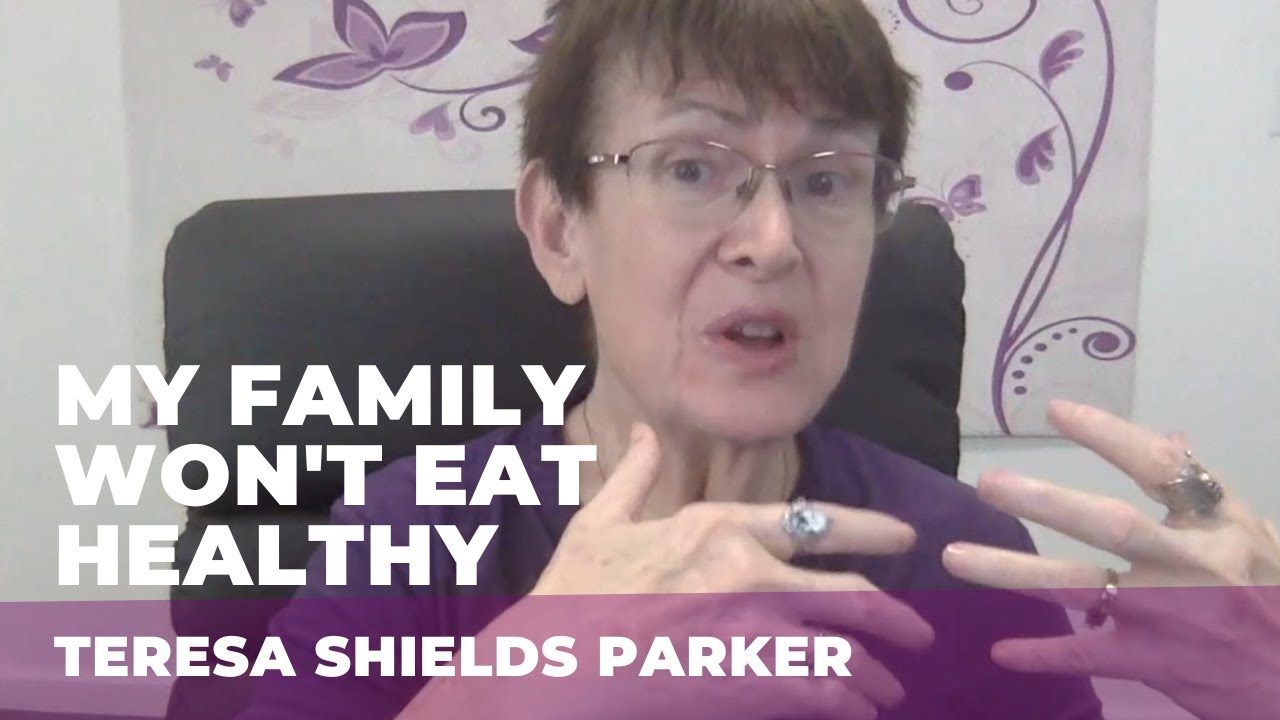 My Family Won't Eat Healthy (Episode 150)