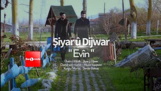 Şiyar û Dijwar / شيار و دجوار - Evîn [Official Video]