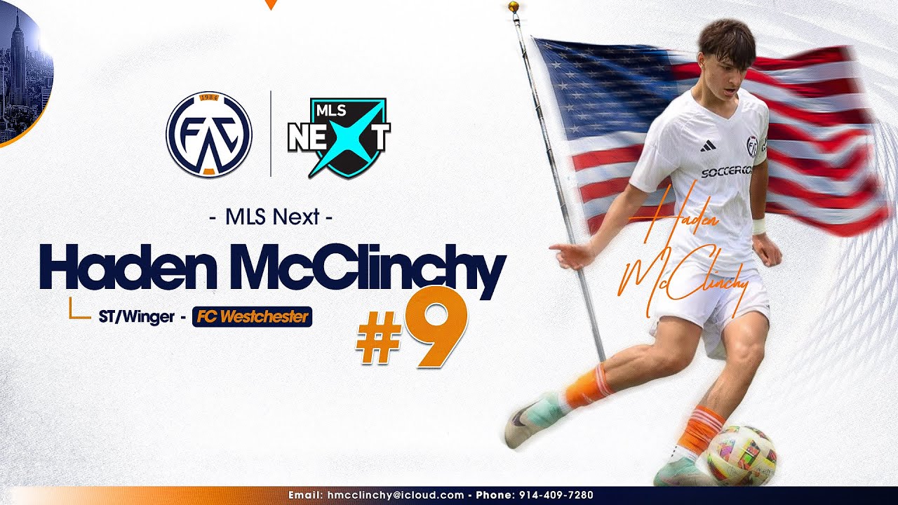 Haden McClinchy | ST/LW | 2027 | FC Westchester MLS Next | Highlights vs IFA, Boston Bolts & FA Euro