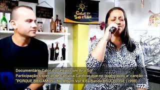 Brucelose - Porque Brigamos , Na Voz De Carlucia Cardoso