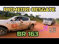 PRIMEIRO RESGATE NA BR 163. Ep. 06