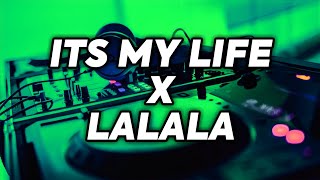 DJ IT'S My LIFE X Lalala - Remix FUNKOT MANTUL (DJ Askara Jerky Remix)