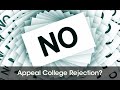 Can You Appeal A College Rejection 