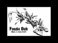 Panda dub  dubwise attraction