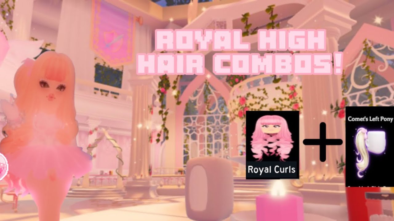 Royal high Hair combos! (Royal Eleni) - YouTube