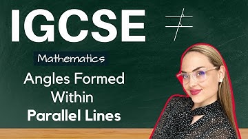 Angles Formed Within Parallel Lines