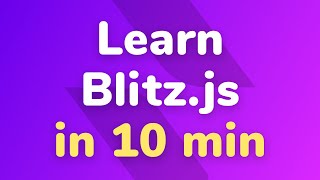 Build apps at lightning speed with Blitz.js | Blitz.js Tutorial