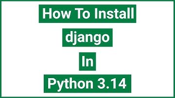 How to install django in Python 3.14