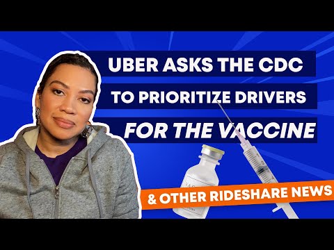 Rideshare News: Uber Asks CDC to Prioritize Drivers For The Vaccine
