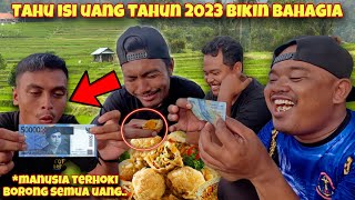 BAHAGIAKAN KAWAN SEKAMPUNG MAKAN TAHU ISI ADA UANGNYA