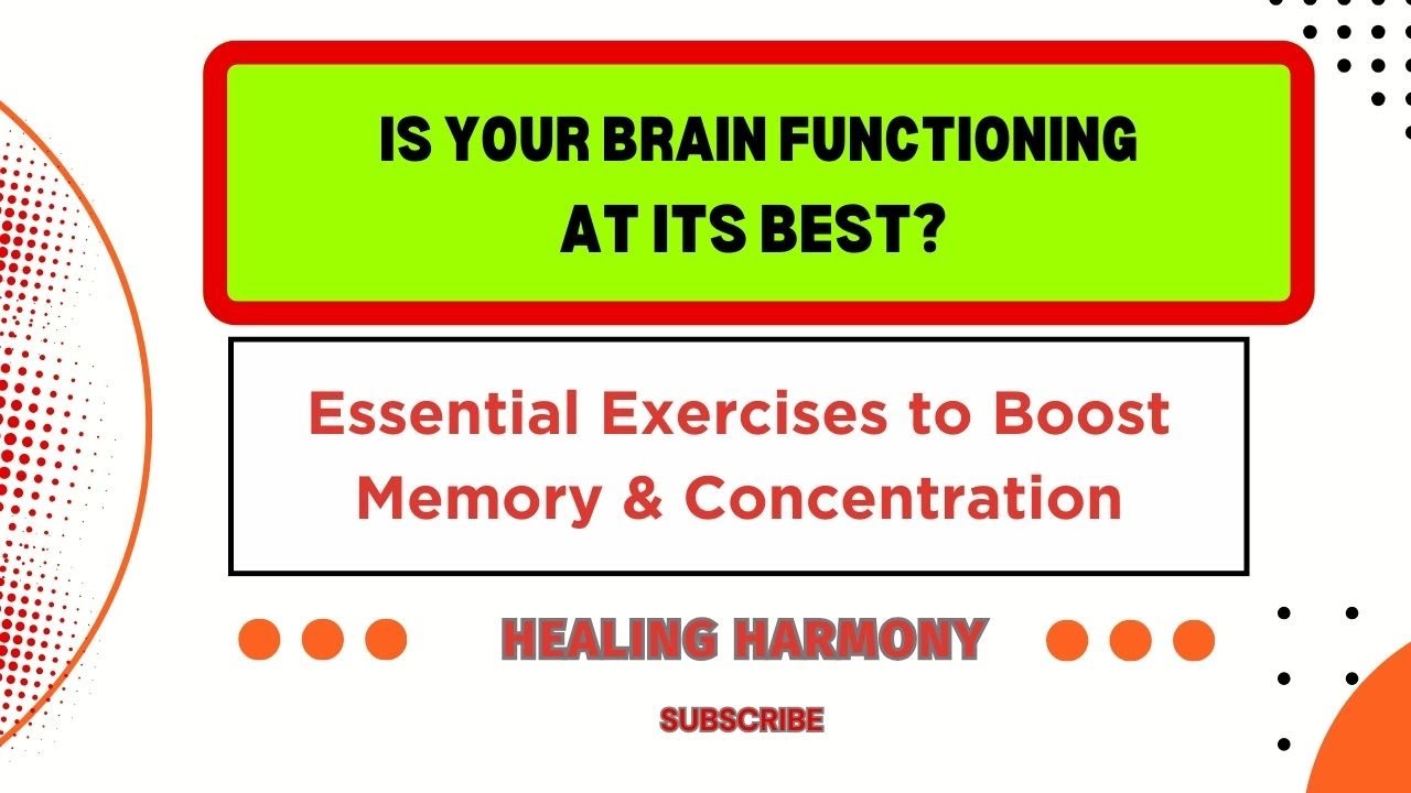 what are the Brain Exercises to improve Memory & Concentration?# ...