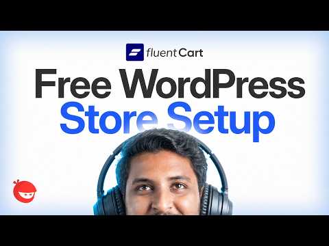 Build a Free WordPress eCommerce Store with FluentCart
