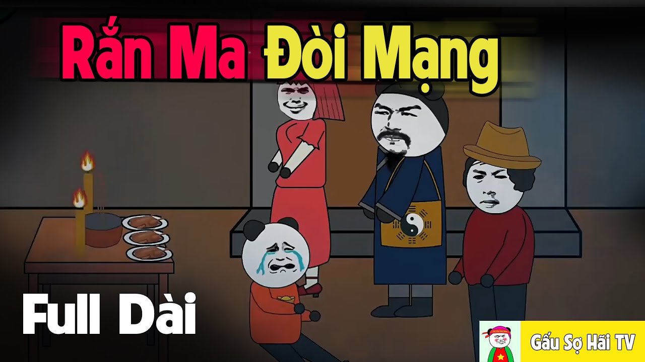 (Full Version) Rắn Ma Đòi Mạng - Tuyển Tập Truyện Ma Dân Gian | Gấu Sợ Hãi TV