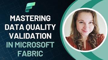 Datakwaliteitsvalidatie in Microsoft Fabric voor Power BI-rapporten onder de knie krijgen - Krist...