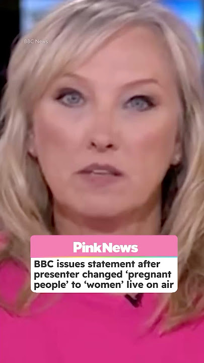 BBC Issues Statement After Presenter Changed ‘Pregnant People’ To ‘Women’ #shorts #bbcnews