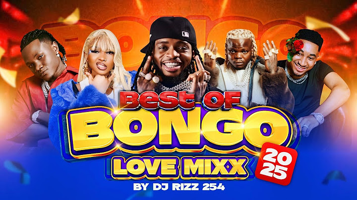 BEST OF BONGO LOVE MIX 2025 - DJ RIZZ ft Jay Melody|Harmonize|Jux|Zuchu|Mbosso|Ibraah|Diamond|Marioo