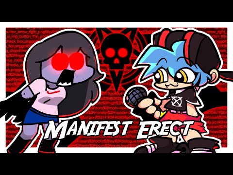 FNF Manifest ERECT