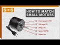How to Match Small Motors
