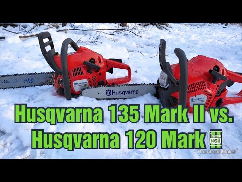 HUSQVARNA 135 mark II vs. HUSQVARNA 120 mark II test cutting firewood