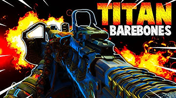 BAREBONES TITAN BEST CLASS SETUP! (BO4)