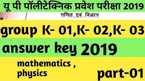 #up polytechnic answer key group k2 and k3|#answer key  k2|#answer key k3|#k2 answer key|#k3 answer|