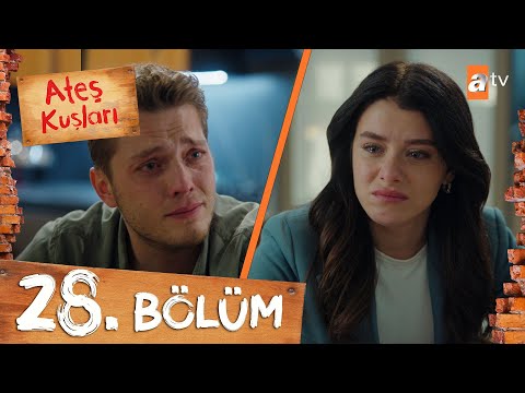 Ateş Kuşları 28. Bölüm @atvturkiye