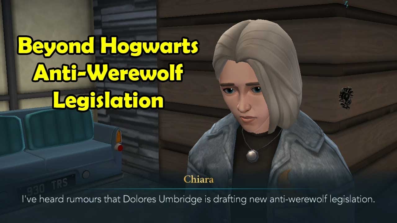 Beyond Hogwarts Anti-Werewolf Legislation Hogwarts Mystery - YouTube