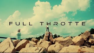 High Drop / Full Throttle  [ Official Video ]