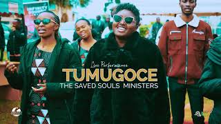 TUMUGOCE BY SAVED SOULS MINISTERS - FILMED BY MOPET MEDIA