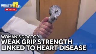 Woman's Doctor: Weak grip strength linked to heart disease