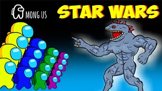 어몽어스 vs Star Wars - Crew Among Us Funny Animation