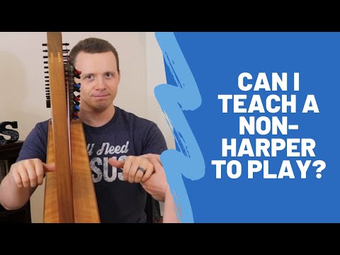 Teaching My Husband to Play Harp