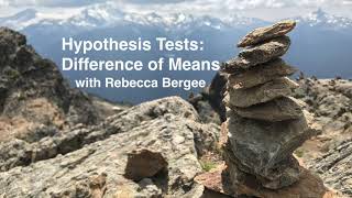 55.Hypothesis Tests: Difference of Means