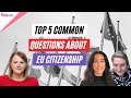 Top 5 Common Questions About EU Citizenship