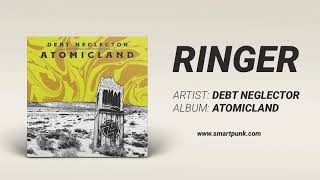 Debt Neglector - Ringer